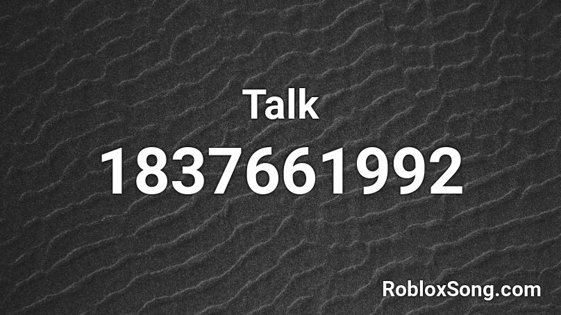 Talk Roblox ID