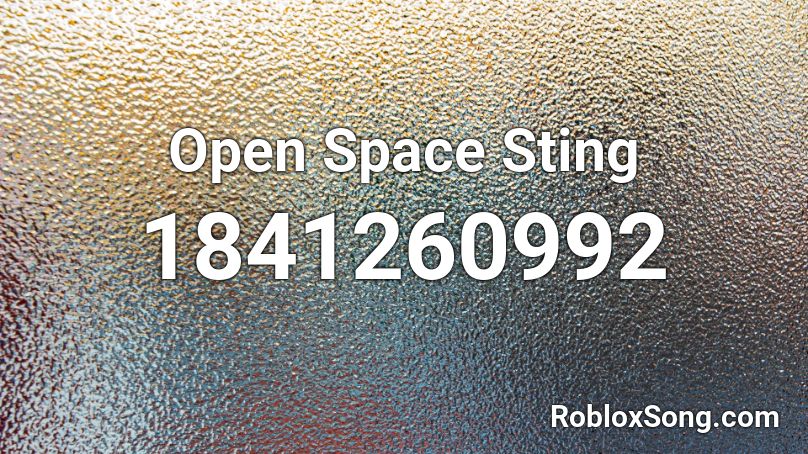 Open Space Sting Roblox ID