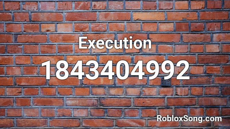 Execution Roblox ID