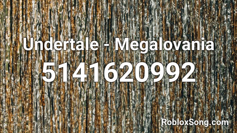 Undertale Megalovania Roblox Id Roblox Music Codes - roblox megalovania piano id