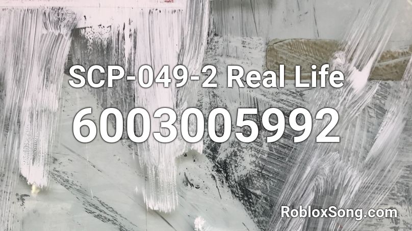 SCP-049-2 Real Life Roblox ID