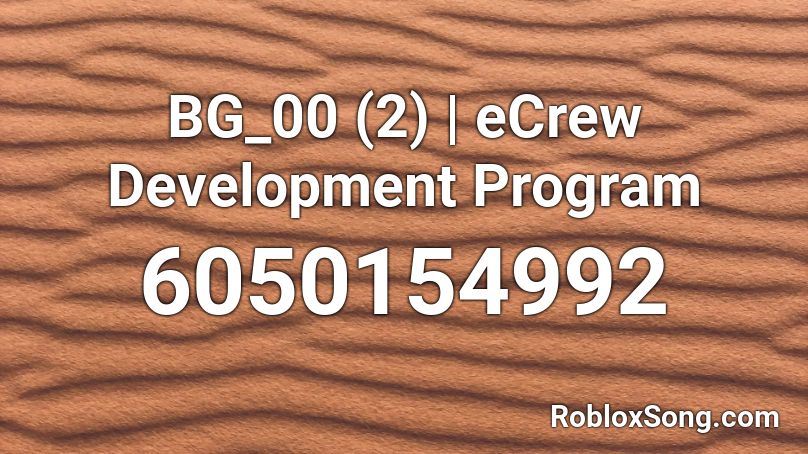 BG_00 (2) | eCrew Development Program Roblox ID