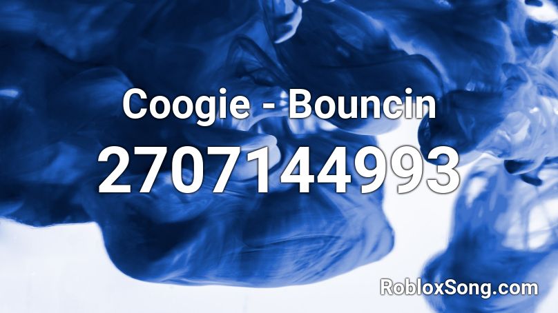 Coogie - Bouncin Roblox ID