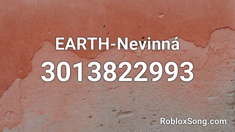 EARTH-Nevinná Roblox ID