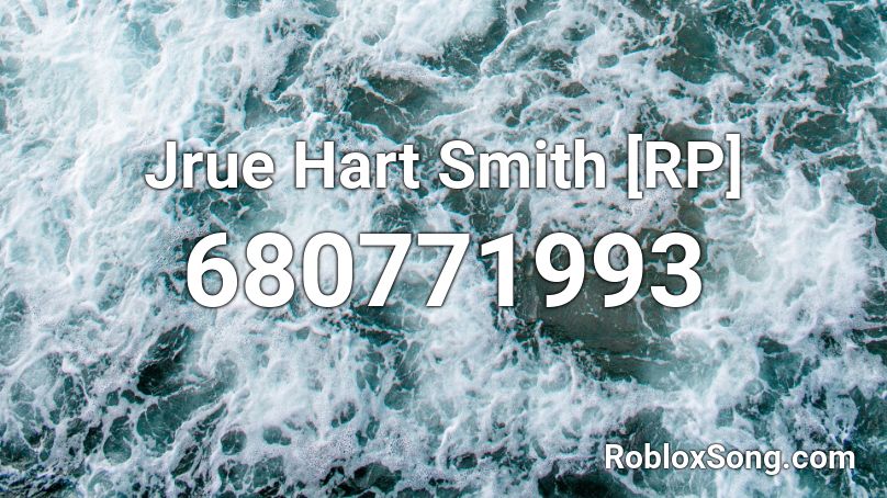 Jrue Hart Smith [RP] Roblox ID