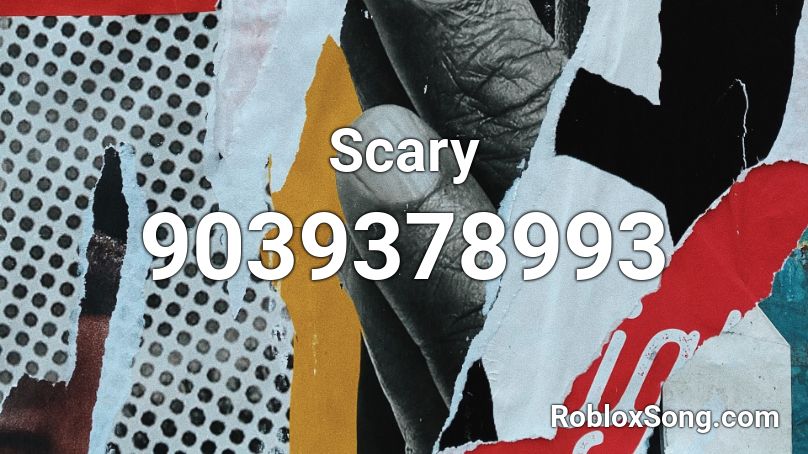 Scary Roblox ID