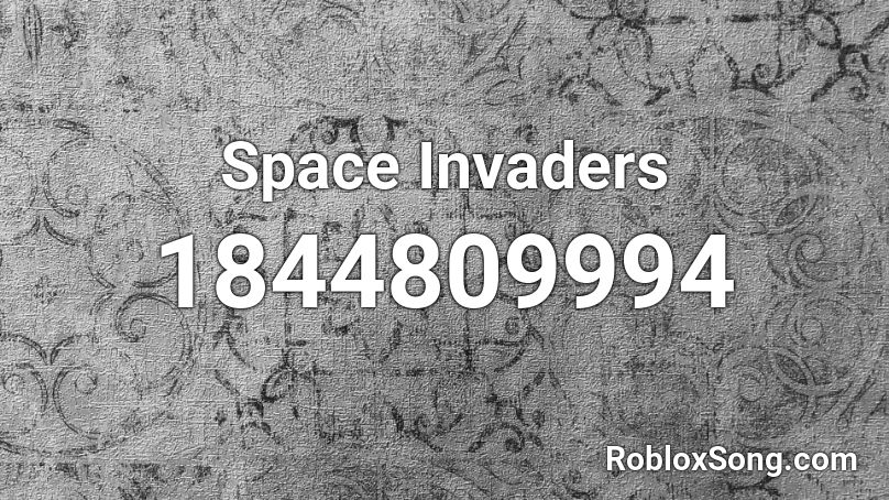 Space Invaders Roblox ID