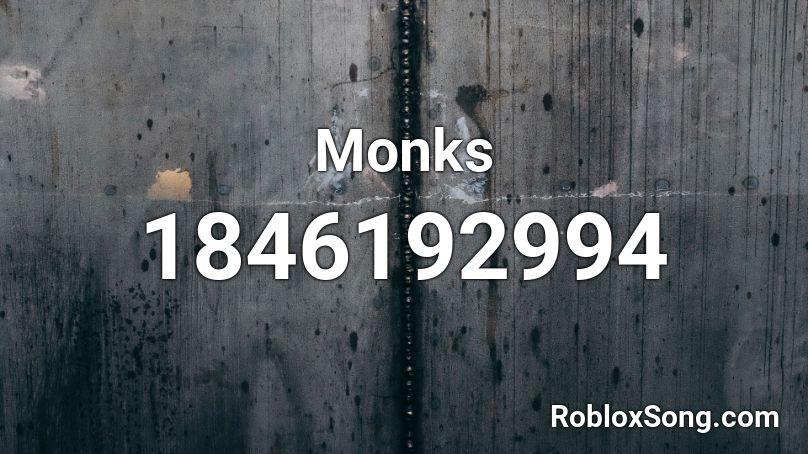 Monks Roblox ID