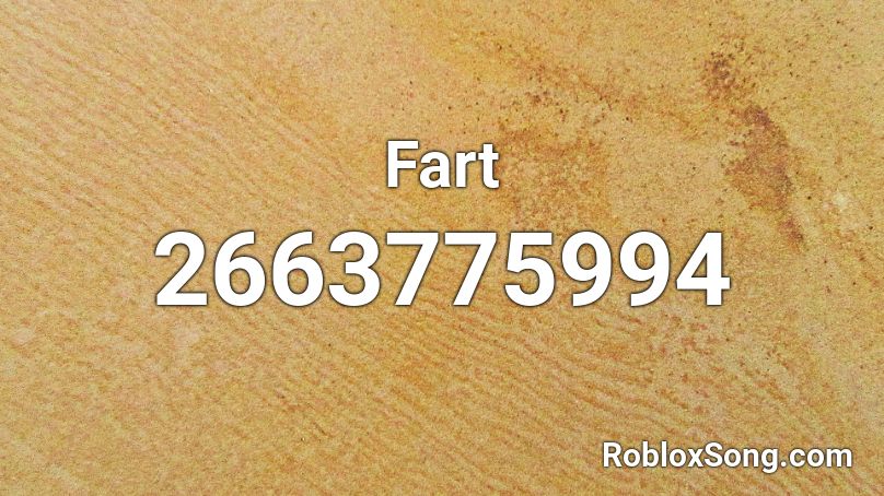 Fart Roblox ID