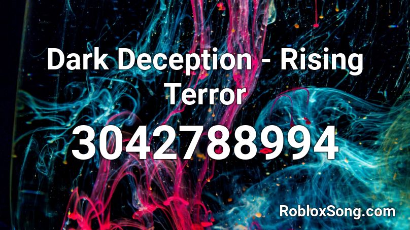 Dark Deception - Rising Terror Roblox ID