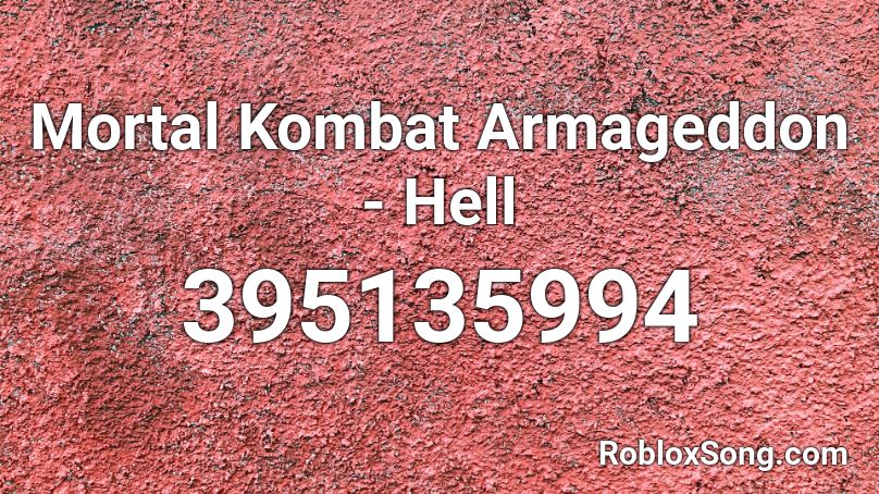 Mortal Kombat Armageddon - Hell Roblox ID