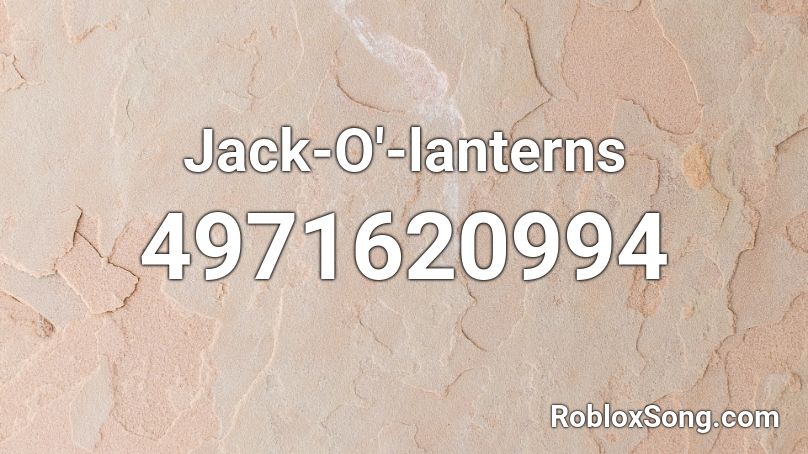 Jack-O'-lanterns Roblox ID
