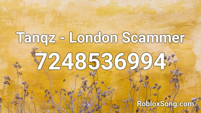 Tanqz - London Scammer Roblox ID