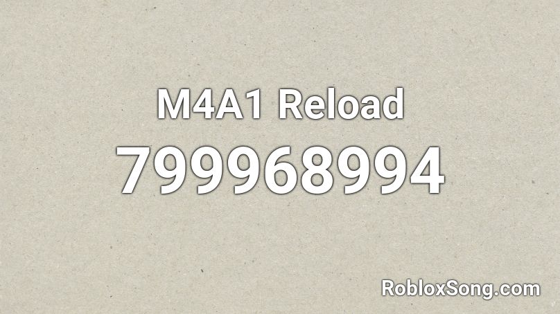 M4A1 Reload Roblox ID