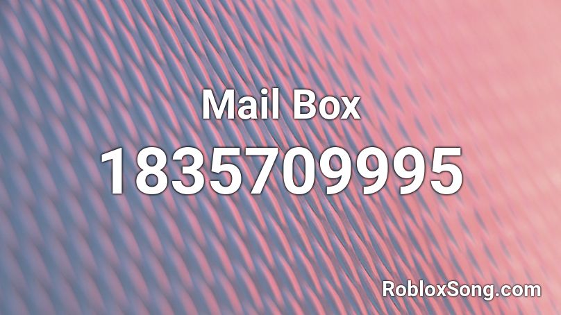 Mail Box Roblox ID