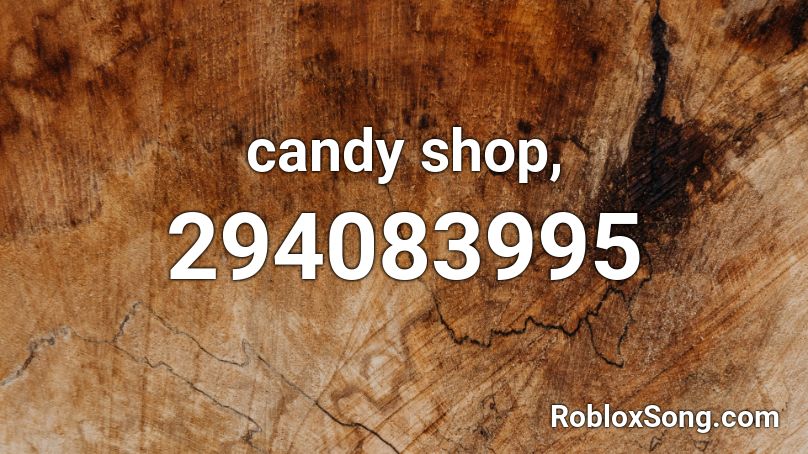 candy shop roblox id