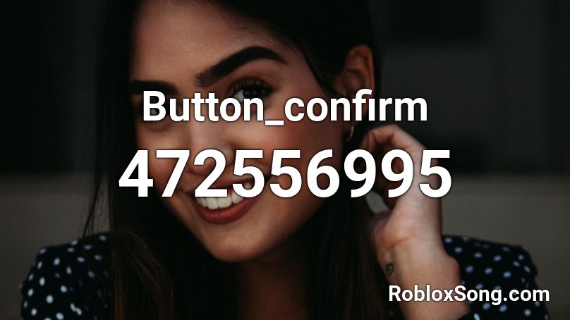 Button_confirm Roblox ID