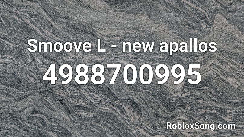 Smoove L - new apallos Roblox ID