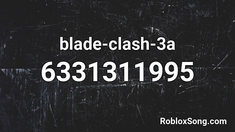 blade-clash-3a Roblox ID