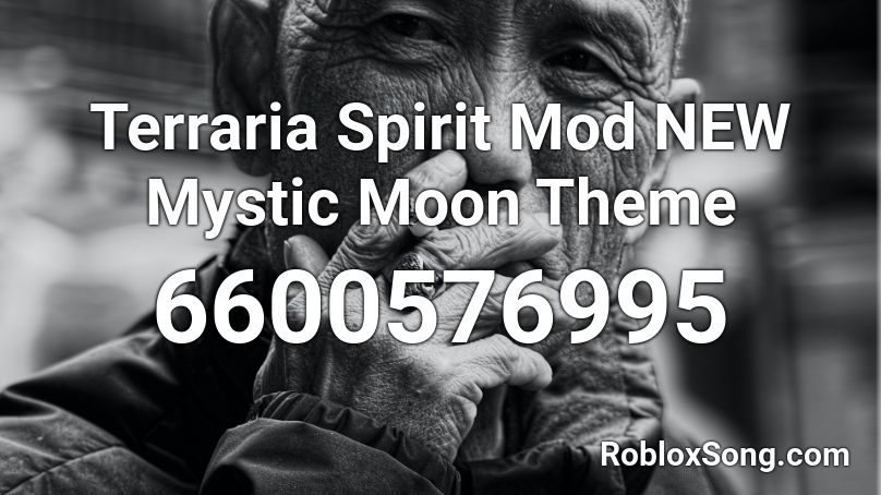 Terraria Spirit Mod NEW Mystic Moon Theme Roblox ID
