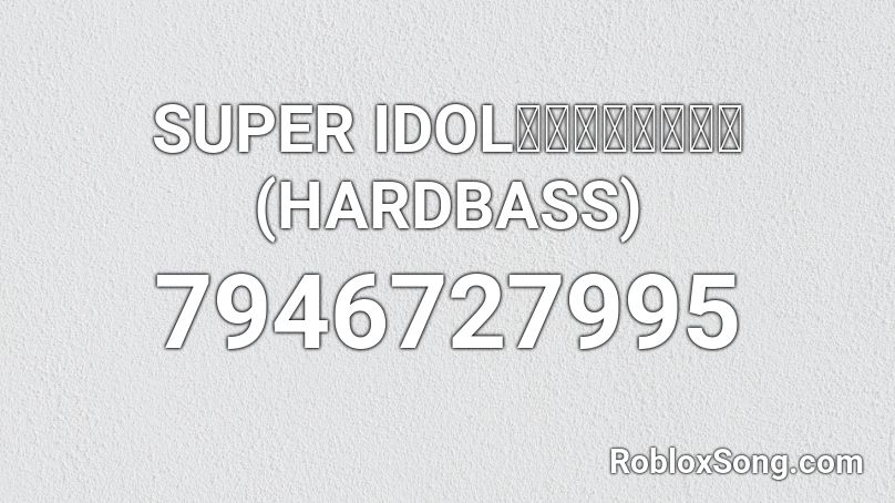 Super Idol Roblox ID Loud : Songs Codes November 2023
