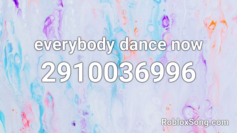 everybody dance now Roblox ID
