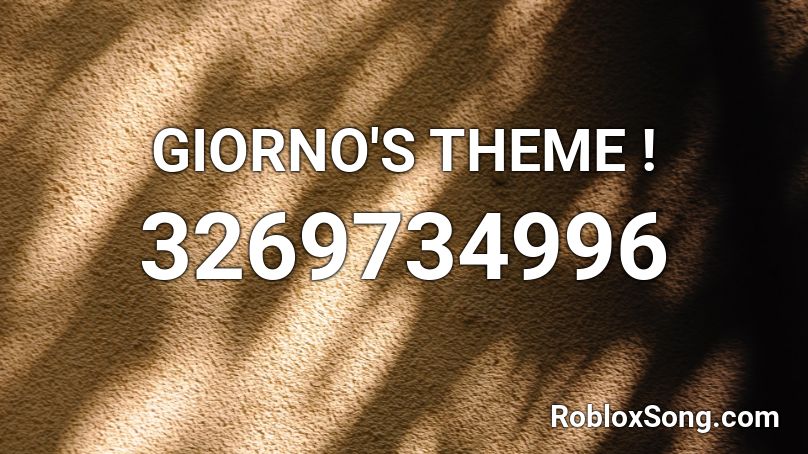 Giorno S Theme Roblox Id Roblox Music Codes - just my type roblox id the vamps