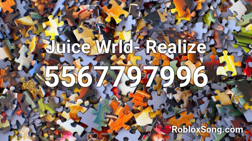 Juice Wrld- Realize Roblox ID