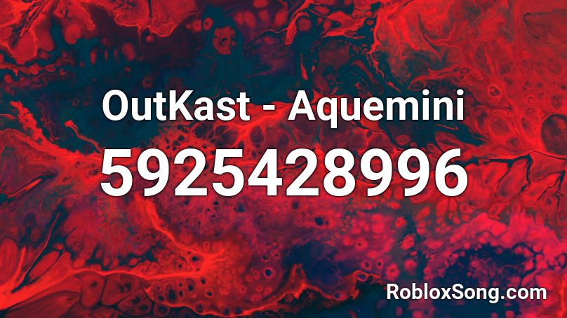 OutKast - Aquemini Roblox ID
