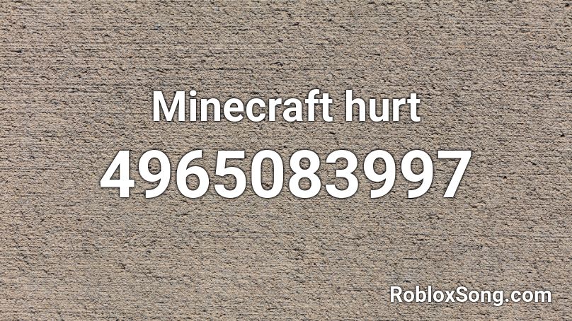 Minecraft hurt Roblox ID