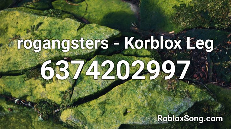 rogangsters - Korblox Leg Roblox ID