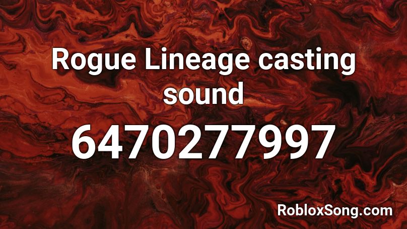 Rogue Lineage casting sound Roblox ID