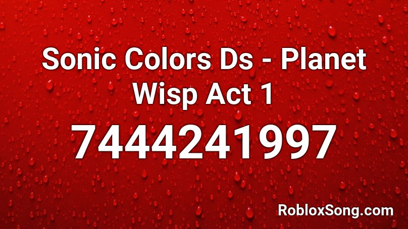 Sonic Colors Ds - Planet Wisp Act 1 Roblox ID