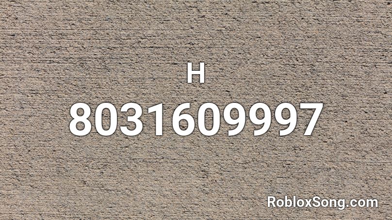 H Roblox ID