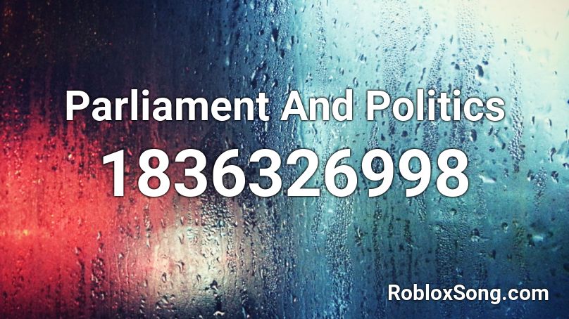 Parliament And Politics Roblox ID