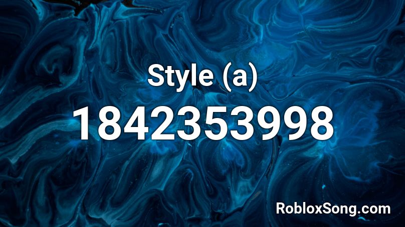 Style (a) Roblox ID