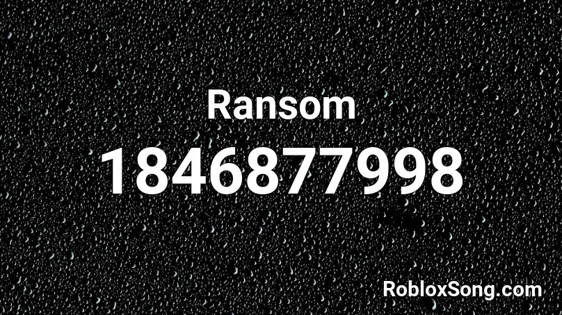 Ransom Roblox ID