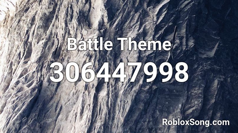 Battle Theme Roblox ID