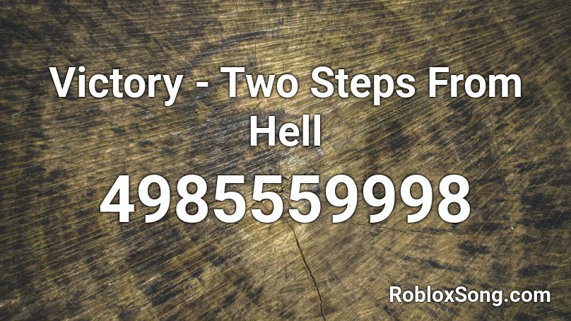 Victory - Two Steps From Hell Roblox ID