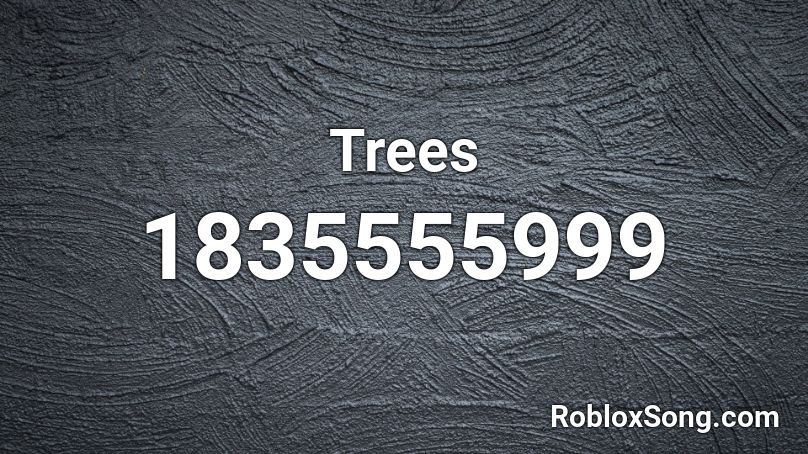 Trees Roblox ID