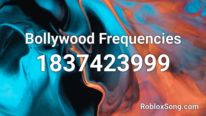 Bollywood Frequencies Roblox Id Roblox Music Codes 2108