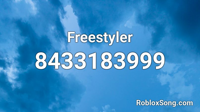 Freestyler Roblox ID